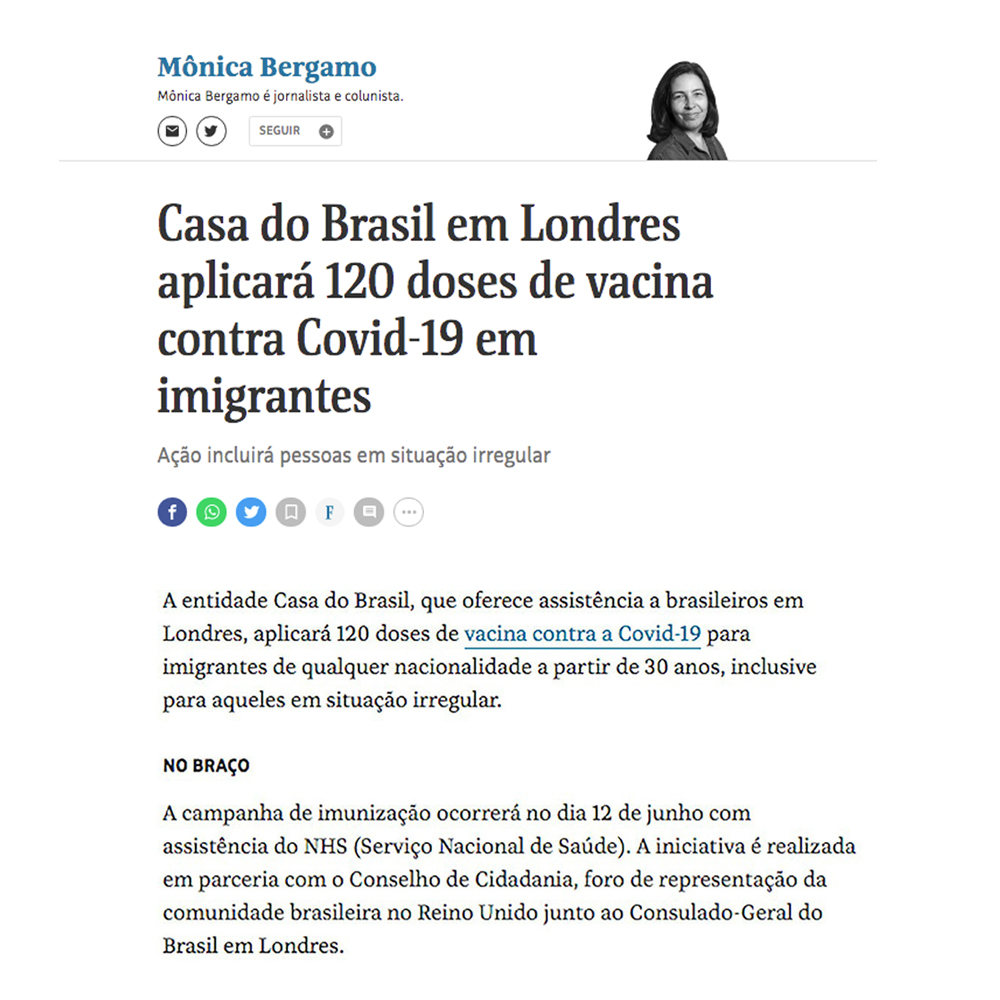 Coluna de Monica Bergamo, Folha de S. Paulo, destaca vacinação contra Covid-19 na Casa do Brasil.